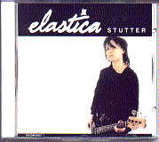 Elastica - Stutter